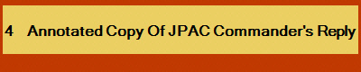 4     Annotated Copy Of JPAC Commander's Reply